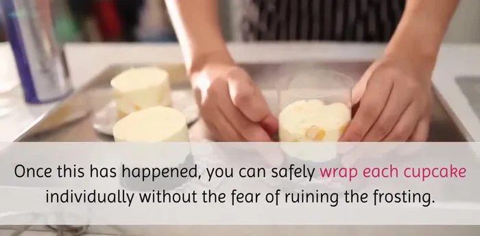 Wrap each frozen cupcake individually in plastic wrap.